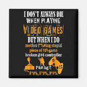 Witzig ich Die nicht immer in Videospielen, aber w Magnet (Vorne)