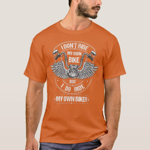 Witzig, ich fahre nicht mit meinem eigenen Fahrrad T-Shirt