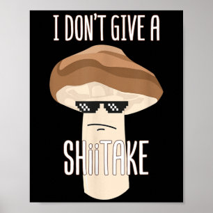 Witzig, ich gebe keinen schiitischen Pilz Coole Sc Poster