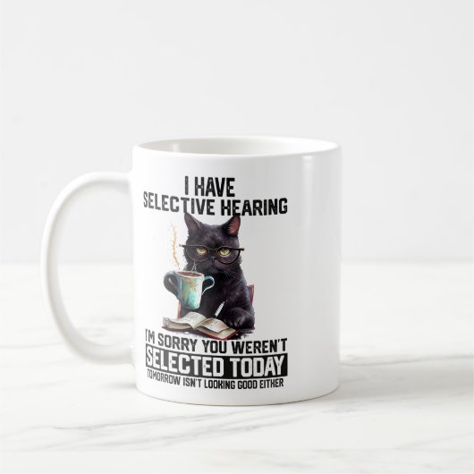 Witzig Ich habe selektive Anhörung Sie Werent Ausg Kaffeetasse (Links)