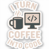 Witzig ich mache Kaffee in Code Aufkleber (Vorderseite)