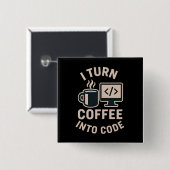 Witzig ich mache Kaffee in Code Button (Vorne & Hinten)