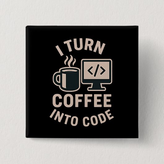 Witzig ich mache Kaffee in Code Button (Vorderseite)