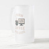 Witzig ich mache Kaffee in Code Mattglas Bierglas (Vorderseite Links)
