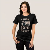 Witzig ich mache Kaffee in Code Tri-Blend Shirt (Vorderseite voll)