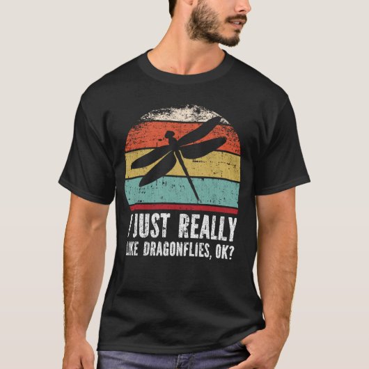 Witzig, ich mag Libellen wirklich gut? T-Shirt (Vorderseite)