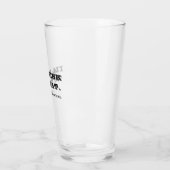 Witzig, ich trinke zu diesem Zitat Typografie Bier Glas (Links)