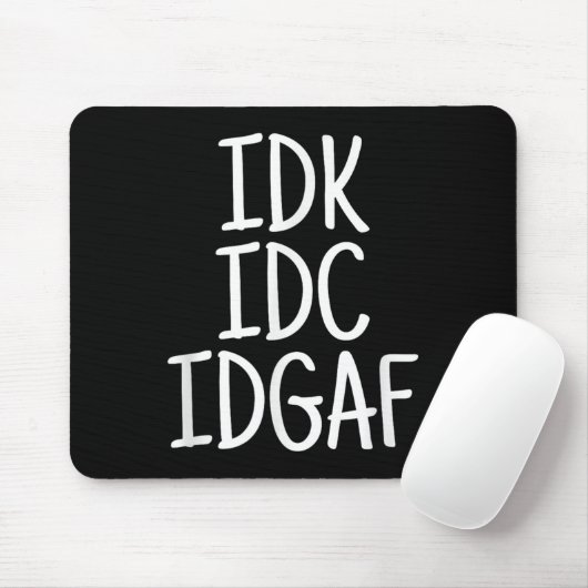 Witzig, ich weiß nicht, dass es mir egal ist, dass mousepad (Mit Mouse)