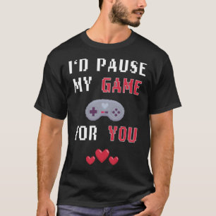 Witzig, ich würde mein Spiel für dich Valentinstag T-Shirt