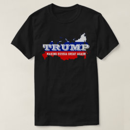 Witzig "Trump. Russland wieder groß machen" T-Shirt