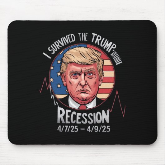 Witzig überlebte ich die Trump-Rezession 4-7 - 25 Mousepad (Vorne)