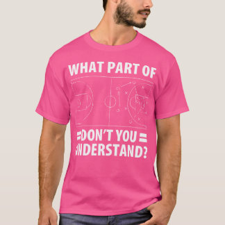 Witzig, was für ein Teil des Basketballs du nicht T-Shirt