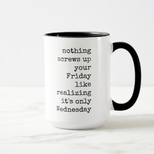 Witzig, Wort, Zitat, Kaffee, Tasse, Sprichwort Tasse