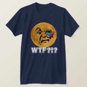 Witzig "WTF??" Der alte Mond bekommt eine Rakete i T-Shirt
