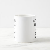 Witzig, Zitat, Text, Kaffee-Tasse Kaffeetasse (Mittel)