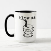 Witzig, Zitat, Text, Kaffee-Tasse Tasse (Links)