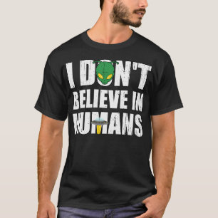 Witzige Alien mit Ufo glaube ich nicht an den Mens T-Shirt