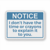 Witzige Bemerkung, ich habe nicht die Zeit oder di Aufkleber (Vorderseite)