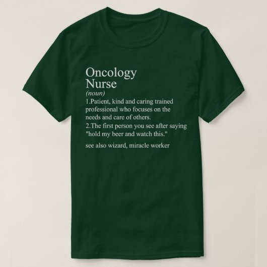witzige Definition Onkologie Krankenschwester T-Shirt (Design vorne)