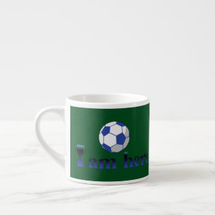 Witzige Fußballtasse - Ich bin hier Espressotasse