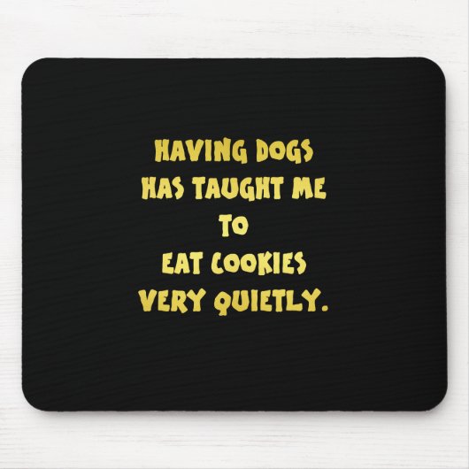 Witzige Hunde und Kekse Joke Mousepad (Vorne)