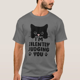 Witzige Katze, die ich leise beurteile T-Shirt