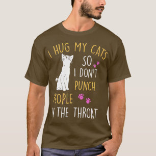 Witzige Katze, die ich umarmte, also hebe ich kein T-Shirt