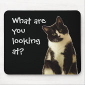 Witzige Katze "Was schaust du dir an?" Mousepad (Vorne)