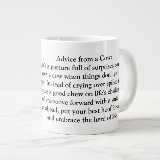 Witzige Ratschläge von einer Kuh Jumbo-Tasse (Vorderseite Rechts)