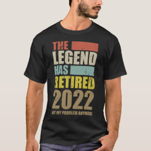 Witzige Ruhestand Die Legende hat 2022 aufgelöst T-Shirt