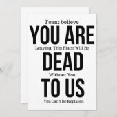 Witzige Schläger für Kollegen, du bist tot zu uns  Einladung (Vorne/Hinten)