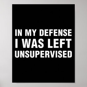 Witzige Shirts für Männer - sarkastisches T-Shirt  Poster