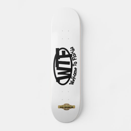 witzige Skateboard "Willkommen in Florida" (Vorderseite)