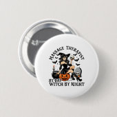 Witzige Therapie Halloween Magier By Day Witc Button (Vorne & Hinten)