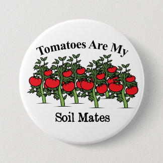 Witzige Tomaten sind meine Bodenmädchen Button