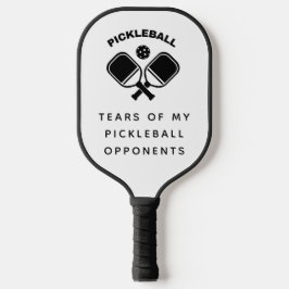 Witzige Tränen meiner Pickleball-Gegner Typografie Pickleball Schläger