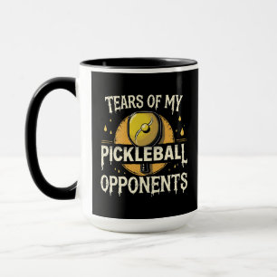 Witzige Tränen meiner Pickleball-Gegner Typografie Tasse
