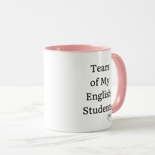 Witzige Tränen meiner Schüler | Englischlehrer Tasse (VorderseiteRechts)