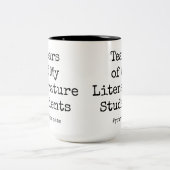 Witzige Tränen meiner Schüler | Literaturlehrer Zweifarbige Tasse (Mittel)