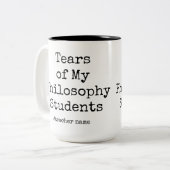 Witzige Tränen meiner Schüler | Philosophielehrer Zweifarbige Tasse (Vorderseite Links)
