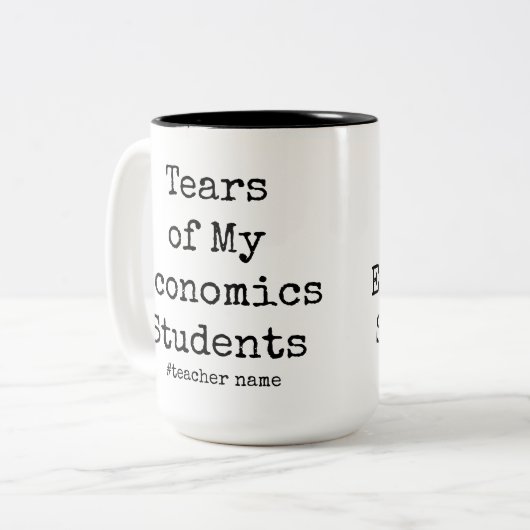 Witzige Tränen meiner Schüler | Wirtschaftslehrer Zweifarbige Tasse (Vorderseite Links)