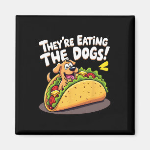 Witzige Trump sie essen die Hunde die Katzen die Magnet