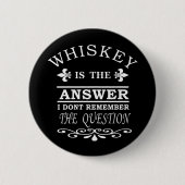 witzige Whiskey-Zitate Button (Vorderseite)
