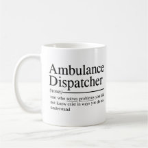 witzige Zitate für Ambulance Dispatcher