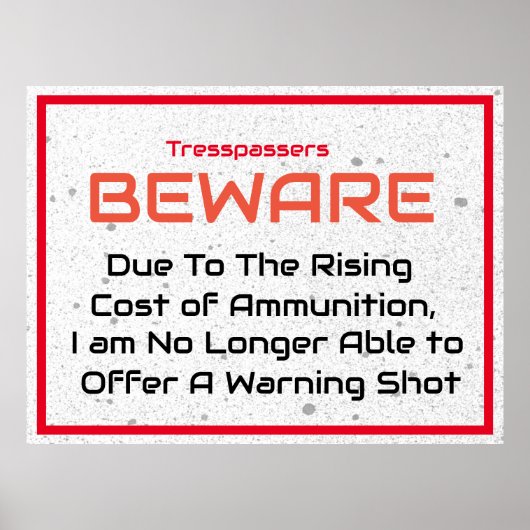 witzige Zitate ohne Übertretung Unterschreiben Poster (Vorne)