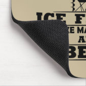 witzige Zitate über Eisfischen und Trinken Liebhab Mousepad (Ecke)