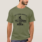 witzige Zitate über Eisfischen und Trinken Liebhab T-Shirt (Vorderseite)