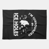 witzige Zitate über Eisfischer Geschirrtuch (Horizontal)