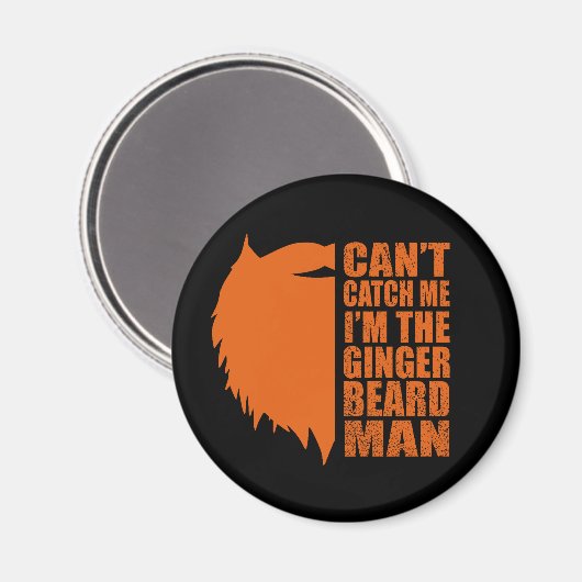 witzige Zitate über Ingwer-Bart Magnet (Vorderseite/Rückseite)