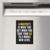 Witzige Zitate zum Master-Abschluss Magnet (In Situ (Geschirrspüler))